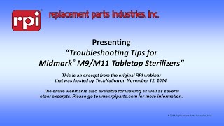 Troubleshooting Tips for Midmark® M9 & M11 Tabletop Sterilizers