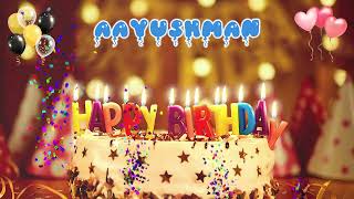 AAYUSHMAN Happy Birthday Song – Happy Birthday to You