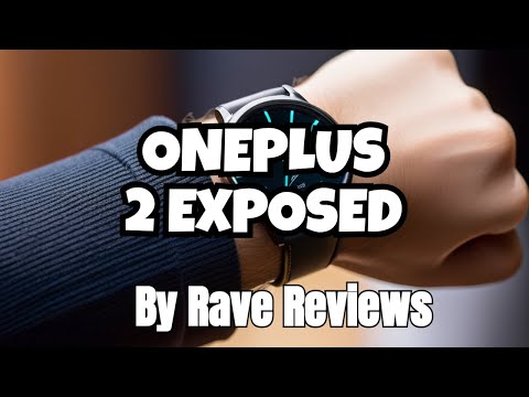 "OnePlus 2 Watch Review: Is It Worth the Hype?