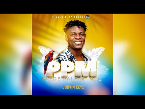 PLEDE PALE M’ MAL #ppm - Jorvin Keyz (Video lyrics)