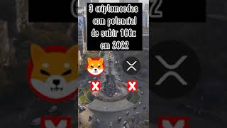 3 criptomoedas que podem fazer 100x em 2022 #shots #bitcoin #criptomoedas