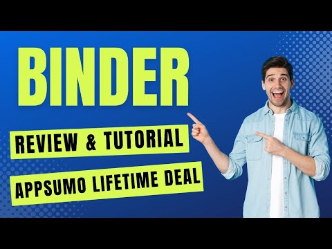 Binder Review & Tutorial - How To Use Binder AppSumo Lifetime Deal