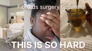 MYOMECTOMY UPDATE: RECOVERING FROM FIBROIDS SURGERY & EMOTIONAL BREAKDOWN ✨🥺| Corporately Nicole