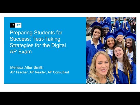 Preparing Students for Success: Test-Taking Strategies for the Digital AP Exam