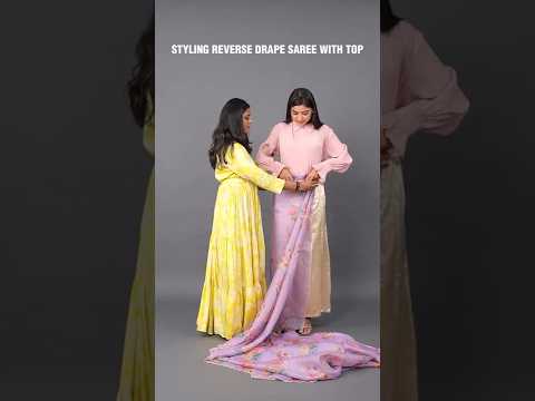 Reverse Saree Drape with a Trendy Top | Fusion Style Guide 2025