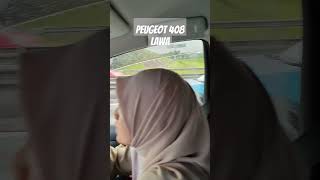 peugeot 408 lawa.kalau dapat review