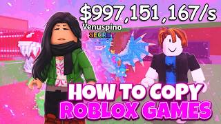 [UPDATE] How To Copy Roblox Games | (WORKING 2026)