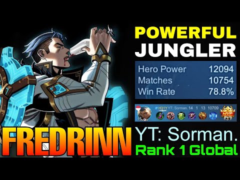 10,700+ Matches Fredrinn Powerful Jungler - Top 1 Global Fredrinn by YT: Sorman. - Mobile Legends