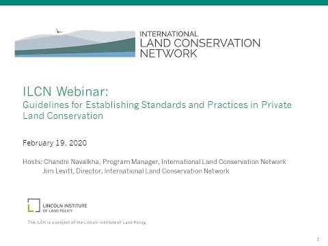 ILCN Webinar: Sylvia Bates on Standards and Practices for Land Trusts