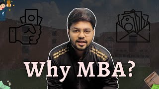 Why MBA? 3 Types of Candidates