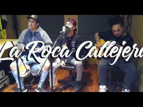 La Roca Callejera - Te Soñé (Acústico)