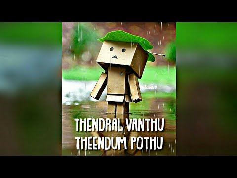 Thendral vanthu theendum pothu enna vannamo manasula - female cover (lyrics)