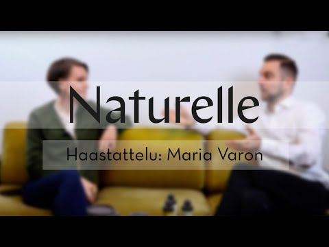 Haastattelu: Maria Varon, luonnonkosmetiikan ja ravintolisien asiantuntija