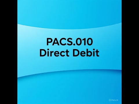 PACS.010 Direct Debit CBPR+ Messages of ISO20022 @BankingPayments