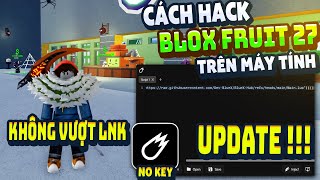 How to Hack Blox Fruit on PC Client VeloCity Fix Auto Farm Crash Error ANTI BAN No Error