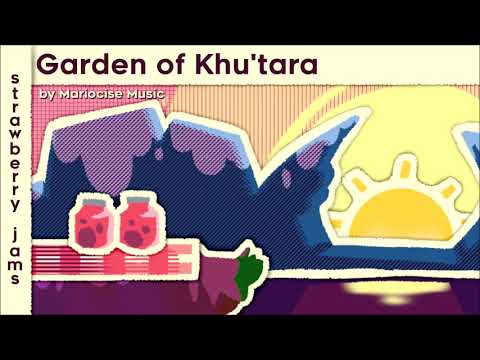 Garden of Khu'tara by Mariocise Music | Strawberry Jams Music Preview