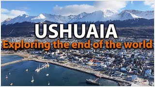 USHUAIA Argentina - Things to do in Ushuaia the City at the End of the World