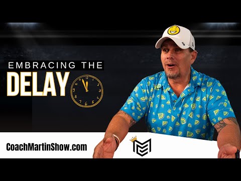 Why Embracing the Delay is the Key to Success – 3 Powerful Reasons You NEED to Hear!