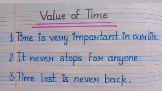 10 lines essay on Value of time|Essay on value of time in english 