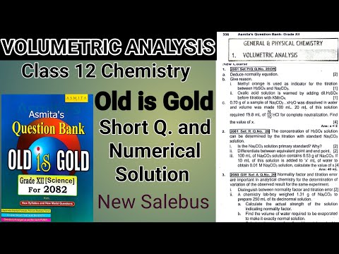 NEB Class 12 Volumetric Analysis Old is Gold all solution for 2081-2082