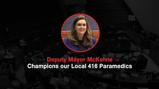 Status Code Red: City Council - July 24, 2024  Jennifer McKelvie Backs Local 416 Toronto Paramedics