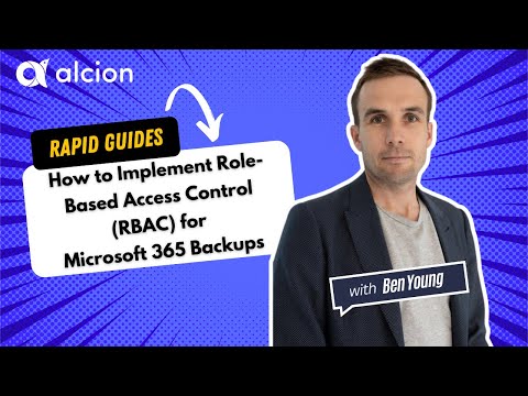 How to Implement Role-Based Access Control (RBAC) for Microsoft 365 Backups