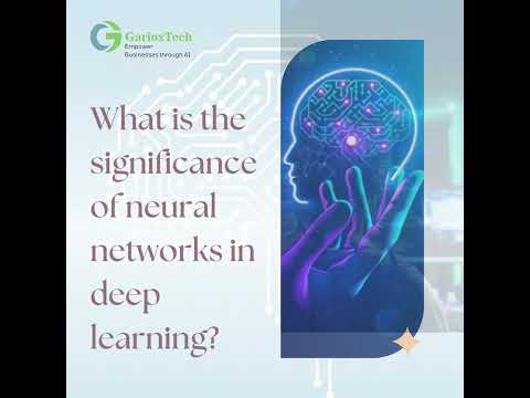 Significance Of Neural Networks In Deep Learning