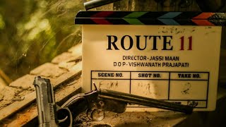 ROUTE 11 | JASSI MAAN | FATHER SAAB | VISHWANATH PRAJAPATI | RIMPLE RIMS | KING ENTERTAINMENT TV