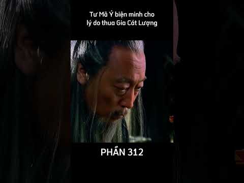 Tân Tam Quốc: Tư Mã Ý Lý Giải Vì Sao Luôn Thua Trí Tuệ Gia Cát Lượng (phần 1)