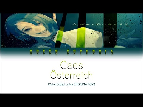 Österreich 'Caes' [Color Coded Lyrics ENG/JPN/ROM]