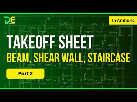 Takeoff Sheet of Concrete On BEAM, SHEAR WALL & STAIR  | PART 2 |