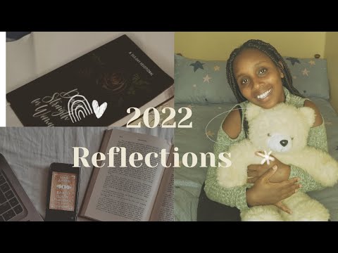 LIFE UPDATE: CHITCHAT | 2022 REFLECTIONS | LAST YEAR'S RECAP