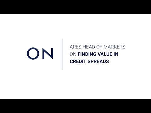 Finding Value in Credit Spreads with Ares' Head of Markets | CION's Advisor Minute