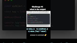What is the output ?  #codechallenge #javascript #programming #technology #learning