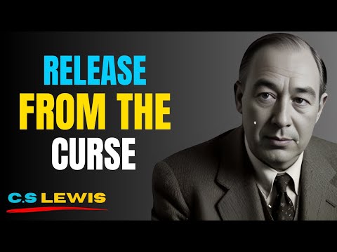 Release From The Curse | C.S. Lewis Motivational Speech