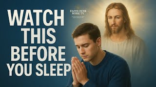 Before You Sleep Tonight, Remember This Promise | Evening Prayer