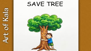 Save tree drawing🌳 | Art of Kala