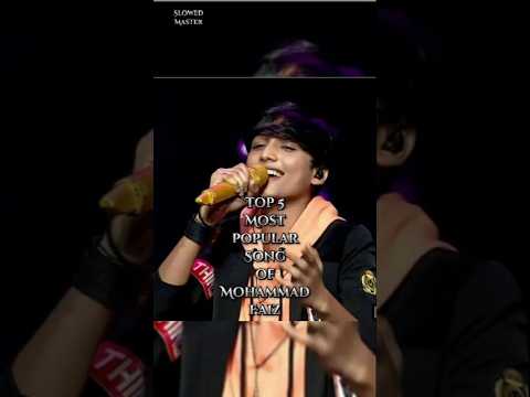 Top 5 Most Popular Songs of Mohammad Faiz | Best Hits 2025