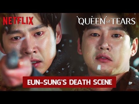 Queen Of Tears Final Episode - Eun-sung's Death Scene - Netflix [ENGSUB]