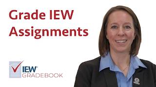 Use IEW® Gradebook to Grade IEW Assignments!
