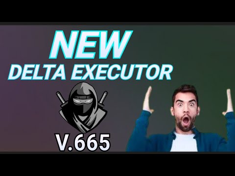 DELTA Executor V2.665 New Update for Roblox Mobile