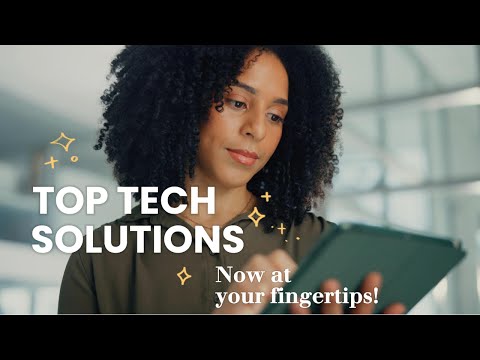 Top Tech Solutions now at your Fingertips!
