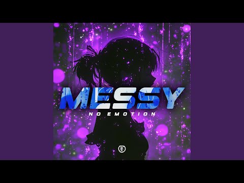 Messy (Techno Version)