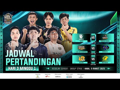 🔴LIVE | MDL ID S11 | Regular Season | Minggu 1 Hari 3