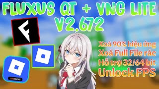 Cách Hack Roblox, Fluxus QT + VNG Lite V2.672, Hack Blox Fruit Update 25!