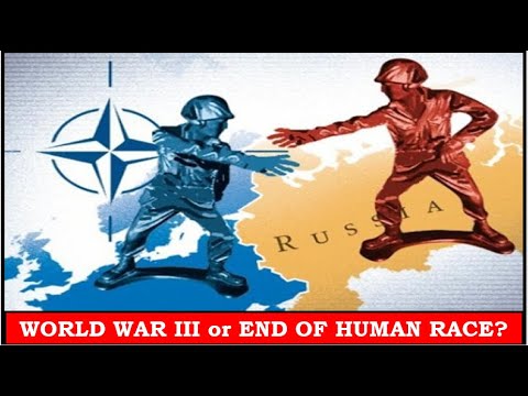 World War III – One step away due to possible Russia   NATO Conflict