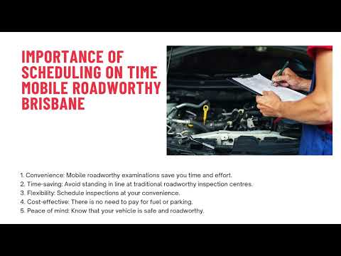 Realising the necessity of hiring mobile roadworthy Brisbane
