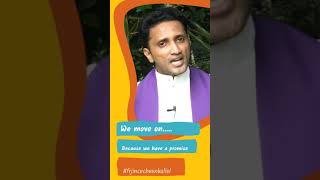 Let us move on.... #frjincecheenkallel #youtube #youtubeshorts #shorts