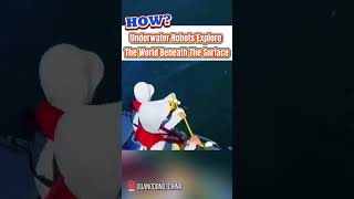 China’s Next-Gen Underwater Robot Will Blow Your Mind | China Tech Hub