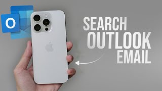 How to Search for Emails in Outlook on iPhone (tutorial)